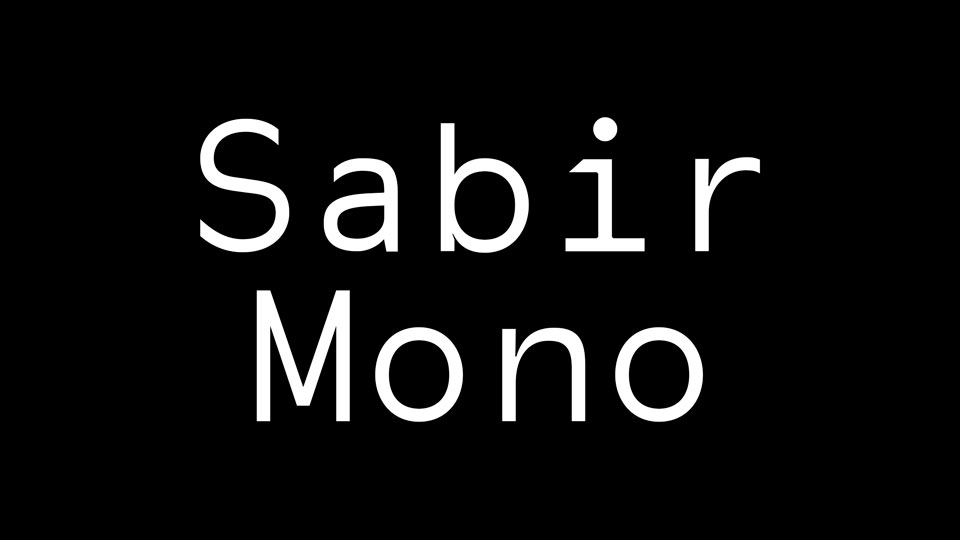 Sabir Mono Font